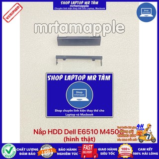 (COVER) VỎ E (NẮP CHE HDD) LAPTOP DELL E6510 M4500 dùng cho Latitude E6510, Precision M4500