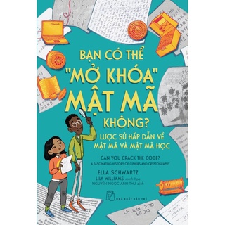 Sách - Bạn Có Thể "Mở Khóa" Mật Mã Không - NXB Trẻ
