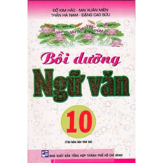 Sách Bồi Dưỡng Ngữ Văn 10