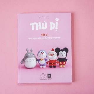 HƯỚNG DẪN MÓC THÚ DỊ (T.3)