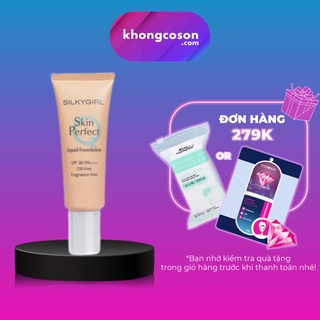 Kem Nền Dạng Lỏng Silkygirl Skin Perfect Liquid Foundation SPF30/PA+++ 25ml - Khongcoson