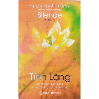 Sách - Tĩnh Lặng – Tác giả Thích Nhất Hạnh