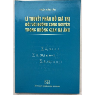 Sách - Lí thuyết phân bố giá trị đối với đường cong nguyên trong không gian xạ ảnh