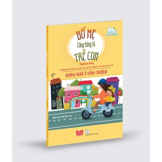 Sách - Bố mẹ cũng từng là trẻ con - Không khóc ở cổng trường