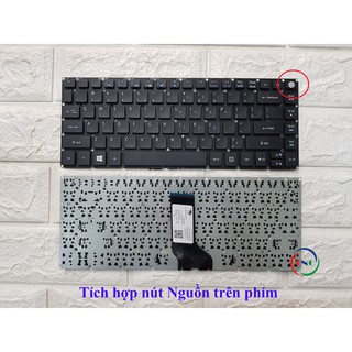 Bàn Phím Laptop Acer Aspire E5-473 E5-474 E5-475 E5-422 E5-432 E5-452 E5-491 CÓ NÚT NGUỒN - NHẬP KHẨU