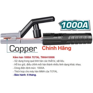 TOTAL Kềm hàn 1000A TWAH10006 (Cam kết Chính Hãng 100%)
