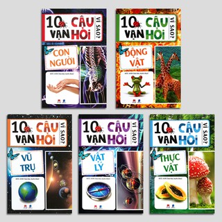 Sách 10 vạn câu hỏi vì sao (Bộ 5q) Huy Hoàng