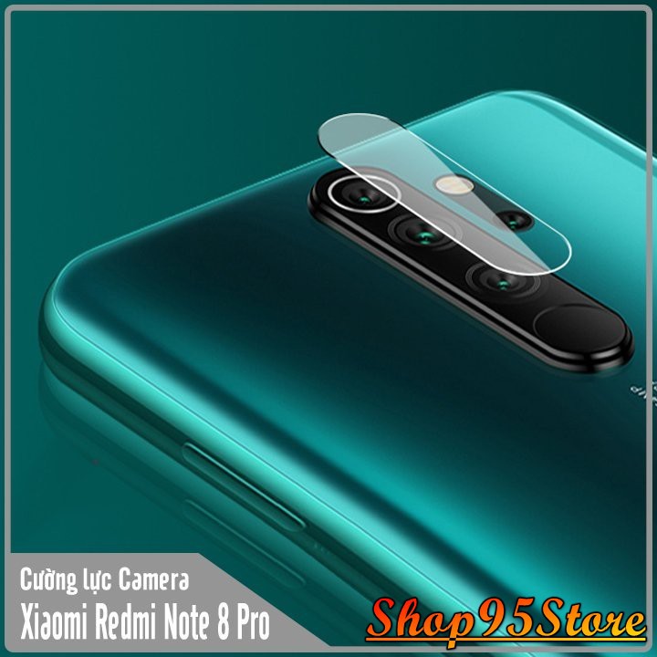 Cường lực camera Xiaomi Redmi Note 8 pro / redmi Note 8