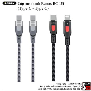 Cáp sạc nhanh Type C - Type C Remax RC-151, chất liệu cao cấp, sạc nhanh ổn định - Bảo hành 6 tháng