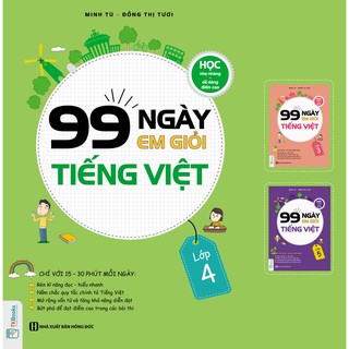 Sách-99 Ngày Em Giỏi Tiếng Việt - Lớp 4