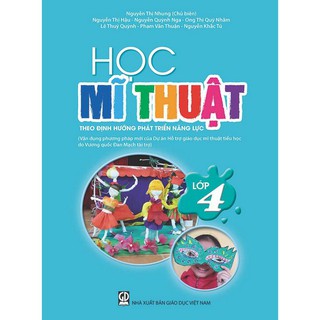 Sách Học Mĩ Thuật Lớp 4 Theo Định Hướng Phát Triển Năng Lực