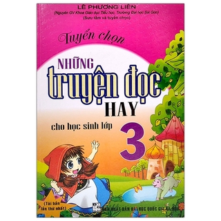 Sách - Tuyển Chọn Những Truyện Đọc Hay Cho Học Sinh Lớp 3