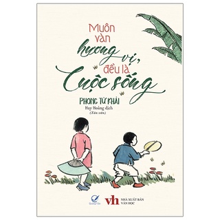 Sách Muôn Vàn Hương Vị Đều Là Cuộc Sống