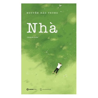 [Mã LIFEMALL995 giảm 10% đơn 99K] Sách - Nhà - Nguyễn Bảo Trung