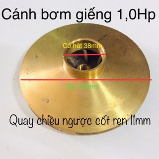 Cánh bơm nước 1 Hp chiều ngược ( thau ) đ kính cánh 125mm răng vặn ngược 11mm