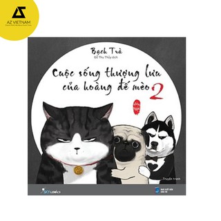 Sách - Cuộc Sống Thượng Lưu Của Hoàng Đế Mèo (Tập 2)
