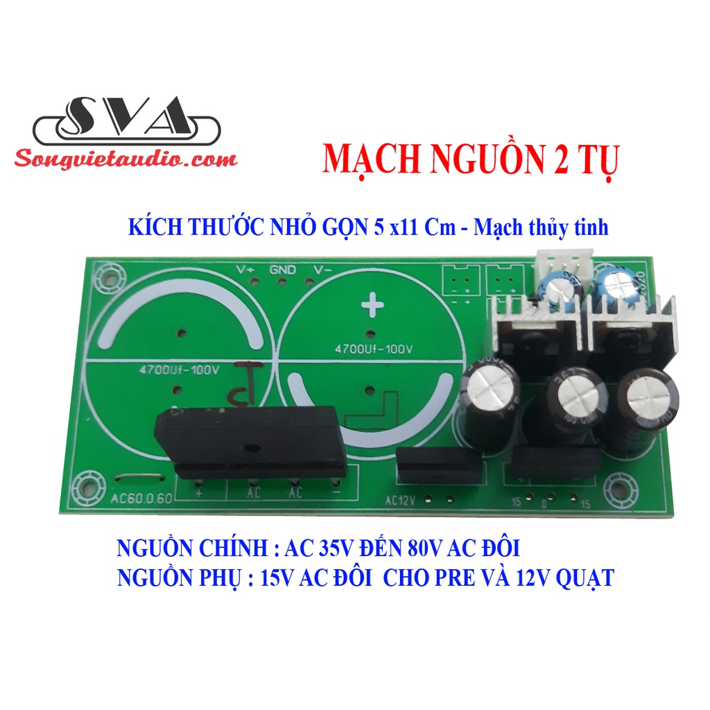 MẠCH NGUỒN 2 TỤ AMPLI (KHÔNG BAO GỒM TỤ)