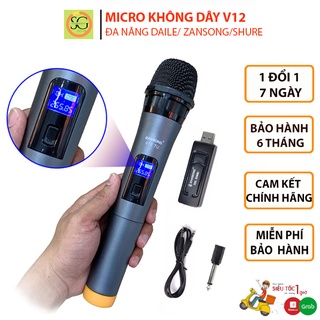 [Mã ELHACE giảm 4% đơn 300K] MICRO KHÔNG DÂY V12 ĐA NĂNG DAILE/ ZANSONG/SHURE BẢO HÀNH 6 THÁNG