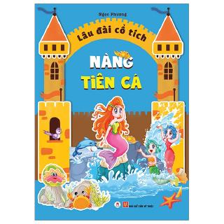 Sách - Lâu Đài Cổ Tích - Nàng Tiên Cá