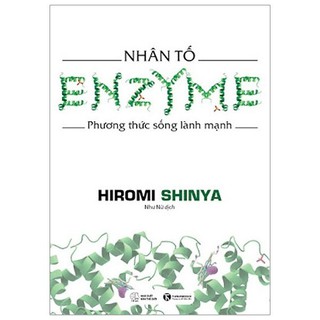 Sách - Nhân tố Enzyme - Phương thức sống lành mạnh