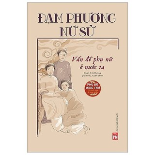 [Mã BMBAU50 giảm 7% đơn 99K] Sách- Đạm Phương Nữ Sử