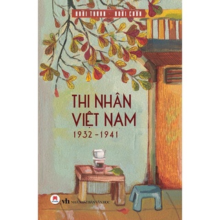 [Mã BMBAU50 giảm 7% đơn 99K] Sách - Thi Nhân Việt Nam