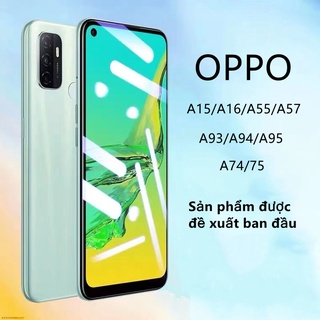 Kính cường lực Oppo A93/A94/A95/A15/A15S/A16K/A16/A55/A54/A57/A74/A76-và trong suốt - Bảo vệ tốt cho màn hình điện thoại