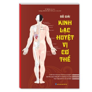Sách - Đồ giải kinh lạc huyệt vị cơ thể (bìa mềm)