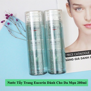 [NHẬP KHẨU-TEM PHỤ] Nước tẩy trang Eucerin ProAcne dưỡng ẩm dành cho da mụn 200ml