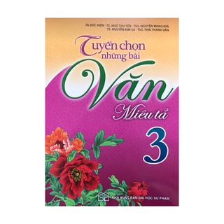 Sách - Tuyển chọn những bài văn miêu tả lớp 3