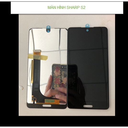 Bộ Màn Hình Sharp S2 Zin Hãng