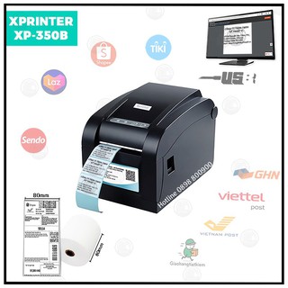 Máy In Tem Mã Vạch, in đơn hàng shopee Xprinter XP-350B - [Hàng Chính Hãng - BH 12 tháng]