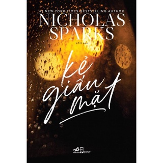 Sách - Kẻ Giấu Mặt - Nicholas Sparks