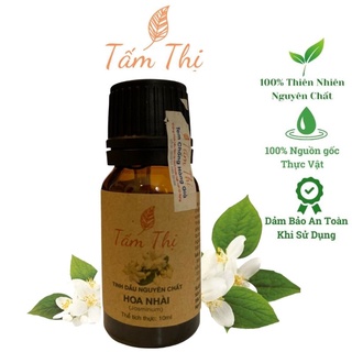 Tinh Dầu Hoa Nhài Tấm Thị Tinh Dầu Thiên Nhiên Nguyên Chất 100% Lọ 10ml Tinh Dầu Hoa Nhài Thơm Phòng Đuổi Muỗi Khử Mùi