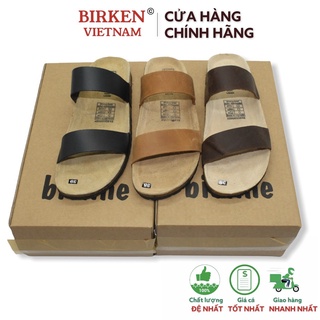 Dép birken vietnam da bò UNISEX xuất khẩu châu âu Mã D18 Bioline