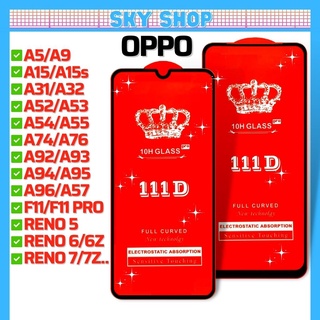 Cường lực Oppo A96 A57 A76 A16 A5 A9 A15 A15s A16K A31 A53 A54 A55 A92 A93 A95 F11 PRO RENO 2 3 4 5 6 6Z 7 7Z 8 8z