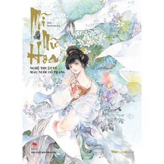 Sách - Mĩ Nữ Hoa NXB Kim Đồng