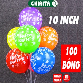 100 Bong Bóng Tròn Chữ Happy Birthday Loại Lớn (10 inch) - Bóng Bay Trang Trí Sinh Nhật - Chirita