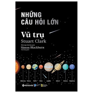 Sách- Những câu hỏi lớn vũ trụ [ AlphaBooks]