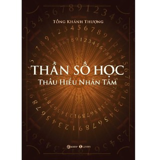 Sách - Thần Số Học Thấu Hiểu Nhân Tâm