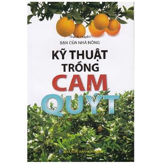 Sách - Bạn Của Nhà Nông - Kỹ Thuật Trồng Cam Quýt