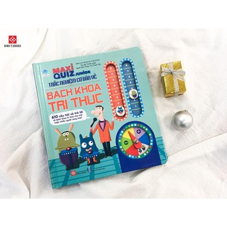 Sách - Maxi Quiz Junior - Trắc nghiệm cơ bản về Bách khoa tri thức