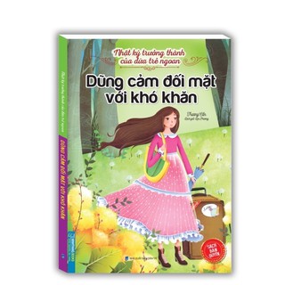 Sách_Nhật Ký Trưởng Thành Của Đứa Trẻ Ngoan ( Dũng Cảm Đối Mặt Với Khó Khăn )