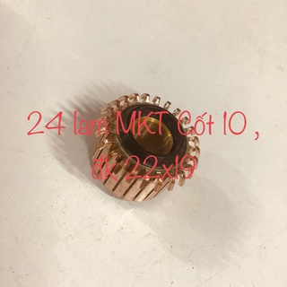LAM 24 MÓC MA KI TA TRỤC 10mm ĐƯỜNG KÍNH (22x19 )