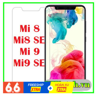 Cường lực Xiaomi Mi 8 Mi 8 SE Mi 8 Pro Mi 8 lite Mi 9 Mi 9 SE CC9 Note 8 Note 8 pro Note 10 4g 5g K40 pro trong suốt
