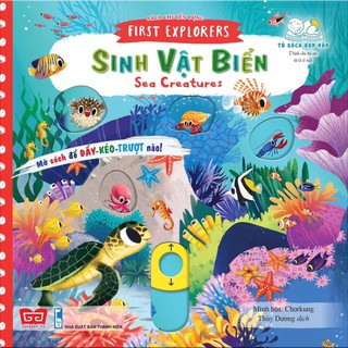 [Mã LIFEMALL995 giảm 10% đơn 99K] Sách Chuyển Động - First Explorers - Sea Creatures - Sinh Vật Biển