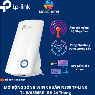 [HMC - Hỏa Tốc] Bộ mở rộng sóng Wi-Fi tốc độ 300Mbps TP-Link TL-WA850RE