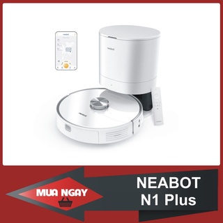 [Mã ELHAMS5 giảm 6% đơn 300K] ROBOT HÚT BỤI LAU NHÀ - TỰ ĐỔ RÁC NEABOT N1 PLUS
