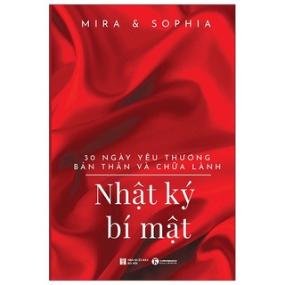 Sách - Nhật Ký Bí Mật - 30 Ngày Yêu Thương Bản Thân Và Chữa Lành