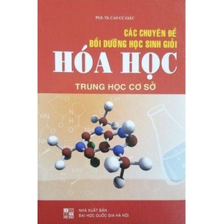 Sách - Các Chuyên Đề Bồi Dưỡng Học Sinh Giỏi Hoá Học Trung Học Cơ Sở